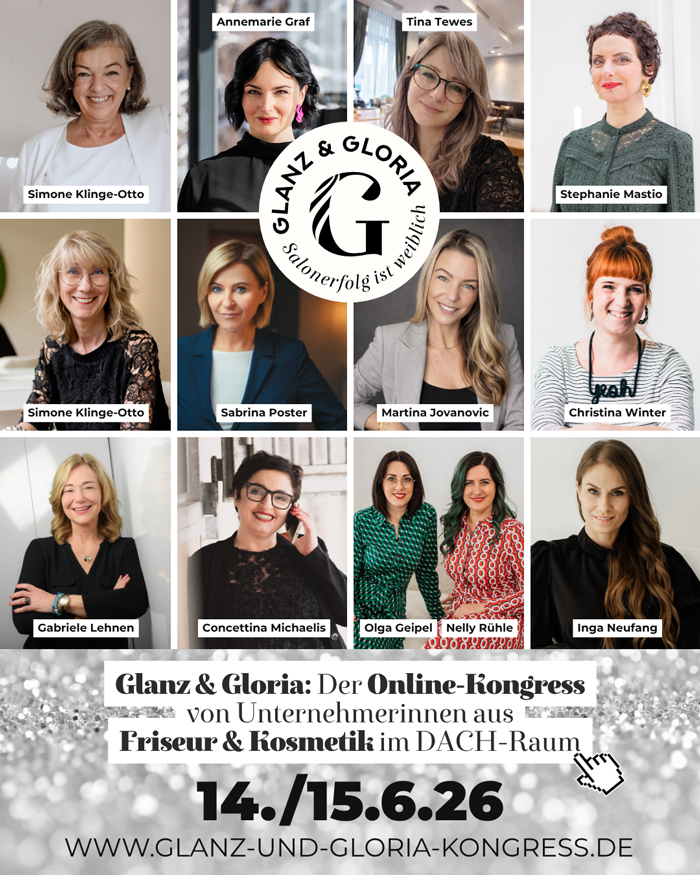 Glanz & Gloria: Der Online-Kongress für Frauen in der Friseurbranche